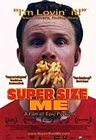 Super Size Me (2004)